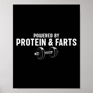 Weight Lifting Powered By Protein And Farts Poster