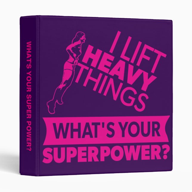 Weight Lifting Strong Girl - I Lift Heavy Things Binder (Front/Spine)