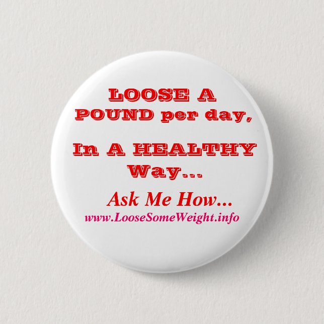 Weight Loss 2 Inch Round Button (Front)