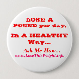 Weight Loss 4 Inch Round Button