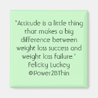 Weight Loss Attitude Magnet