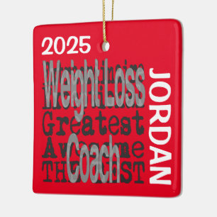 Weight Loss Coach Extraordinaire CUSTOM Ceramic Ornament
