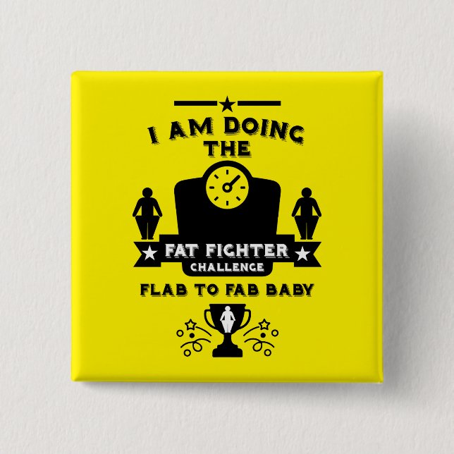 Weight Loss Congratulation 2 Inch Square Button (Front)
