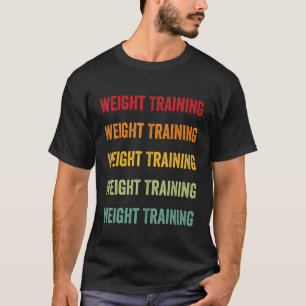Weight Training Weight Training Hobbyist Rainbow T-Shirt