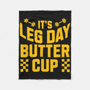 Weightlifting Bodybuilding Gym Motivation It's Leg Fleece Blanket