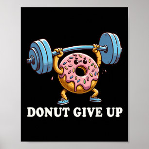 Weightlifting - Funny Fitness Workout Gym Doughnut Poster