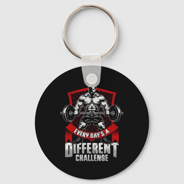 Weightlifting Gym Workout Every Day’s A Different  Keychain (Front)