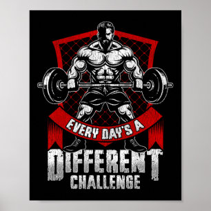 Weightlifting Gym Workout Every Day’s A Different Poster