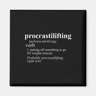 Weightlifting Lover Gifts Procrastilifting Funny G Magnet