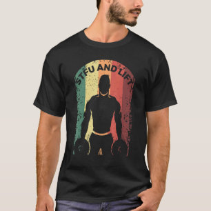 Weightlifting Saying For A Workout Loving Weightli T-Shirt