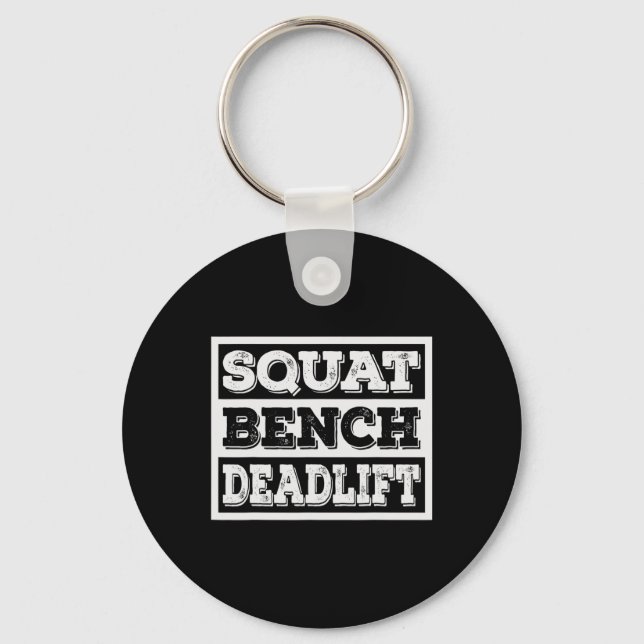 Weightlifting Squat Bench Deadlift Workout Gym Wei Keychain (Front)