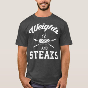 Weights and Steaks Funny Meathead Keto Gym Motiva T-Shirt