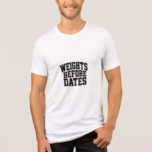 Weights Before Dates Funny Gym Typography College Tri-Blend Shirt