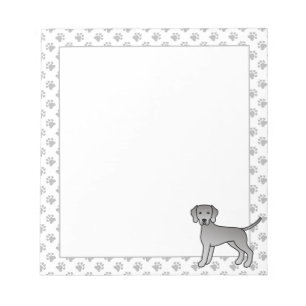 Weimaraner Cute Cartoon Dog And Paws Notepad