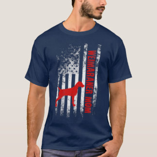 Weimaraner Mom American Flag Gift T-Shirt