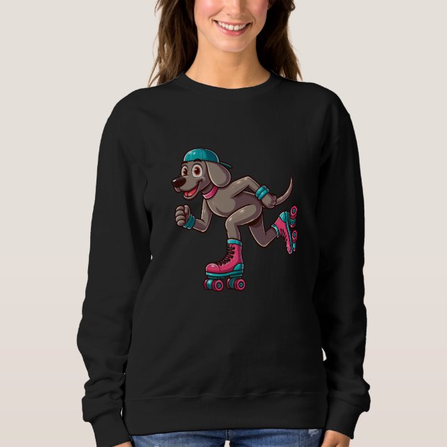 Weimaraner Roller Skating Dog Funny Skater Sweatshirt (Front)
