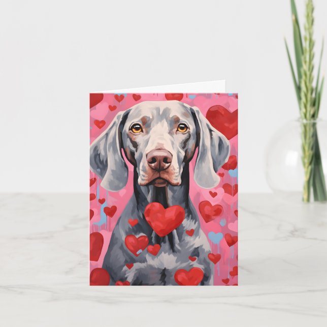 Weimaraner Valentines day Card (Front)