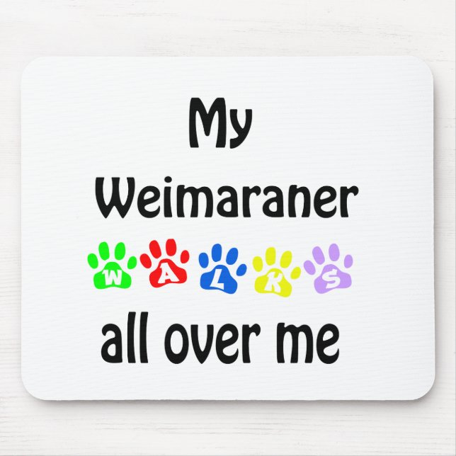 Weimaraner Walks Design Mouse Pad (Front)