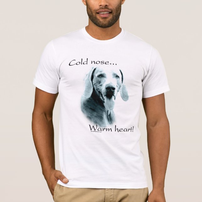 Weimeraner Cold Nose Warm Heart T-Shirt (Front)