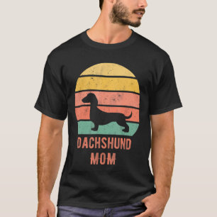 Weiner Dog Owner Dachshund Dog Mom Mama T-Shirt