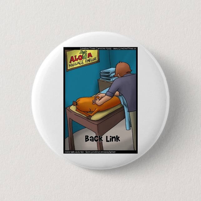 Weiner Massage aka Backlink Funny Gifts & Cards 2 Inch Round Button (Front)