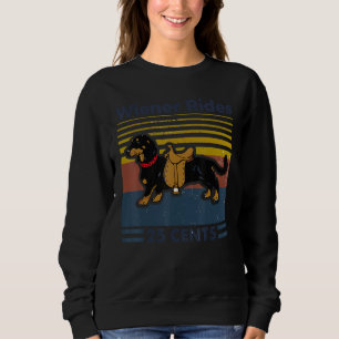 Weiner Rides Dachshund Owner Dog Mom Dad Wiener Do Sweatshirt