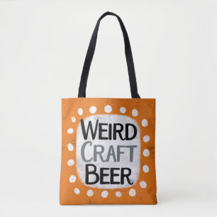 Weird Craft Beer Tote Bag
