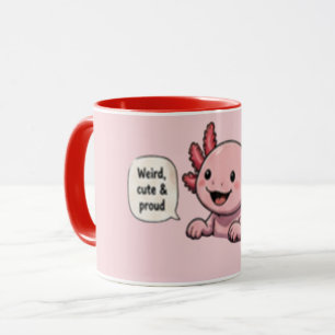 Weird Cute and Proud Funny Coffee Mug