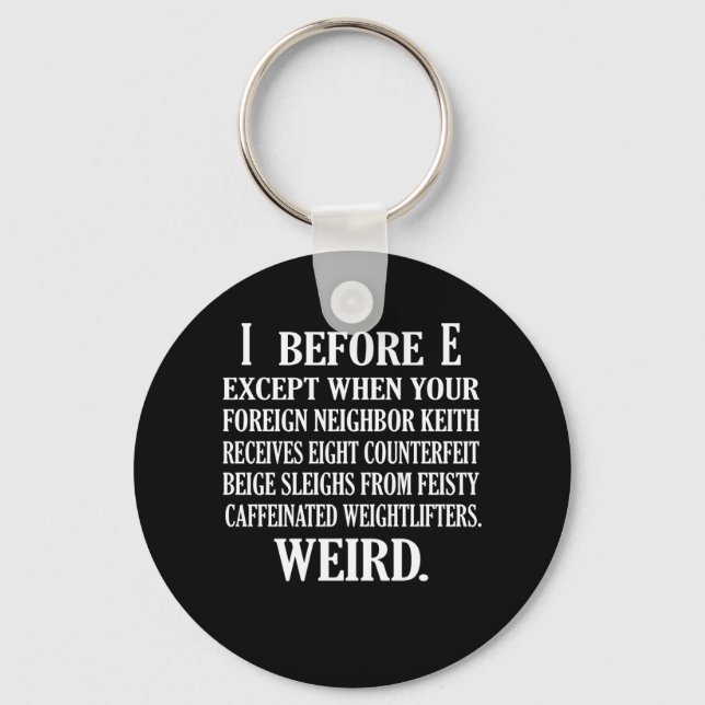 Weird English Language Teacher Grammar Teach Keychain (Front)