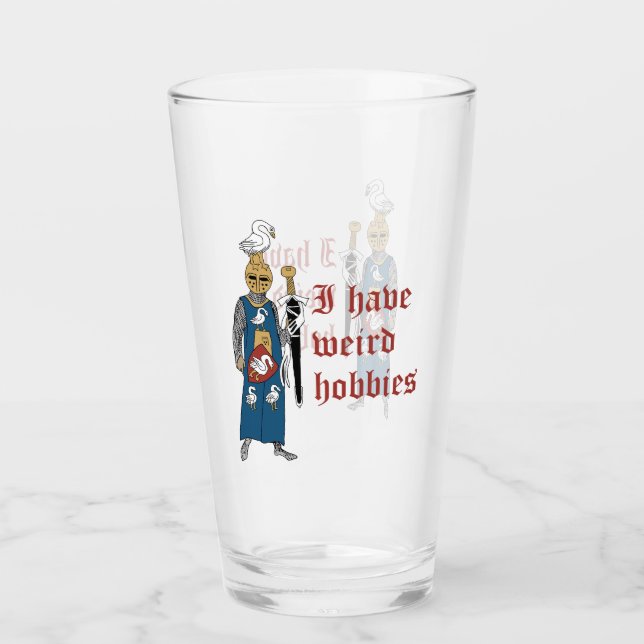 "Weird Hobbies" Knight Glass Cup (Front)