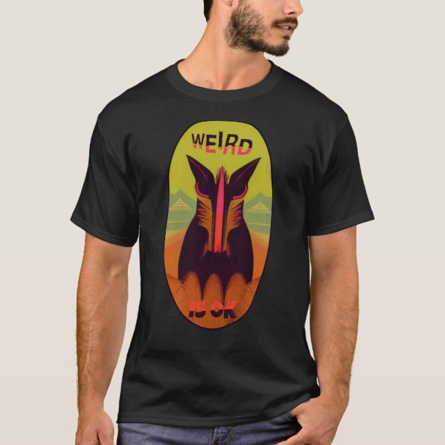 Weird is OK 01 T-Shirt (Front)