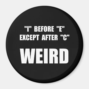 Weird Spelling Magnet