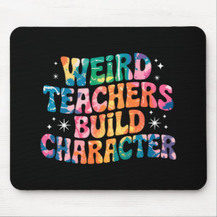 Weird Teachers Build Character – Colourful Tie-Dye Mouse Pad
