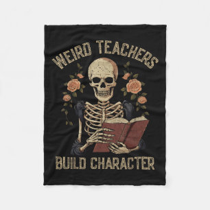 Weird Teachers Build Character Skeleton Book Hallo Fleece Blanket
