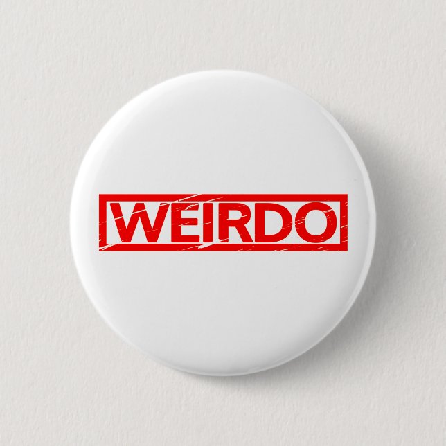 Weirdo Stamp 2 Inch Round Button (Front)
