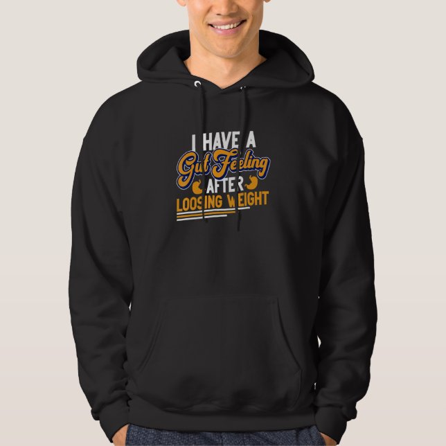 Weitght Loss Surgery And Gastric Bypass Hoodie (Front)