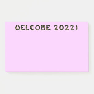 welcome 2022! post-it notes