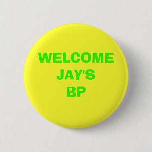 WELCOME                                        ... 2 INCH ROUND BUTTON