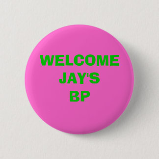 WELCOME ... 2 INCH ROUND BUTTON