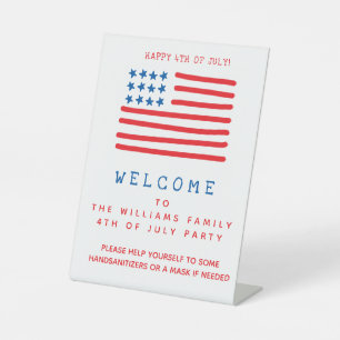 Welcome 4th of July Party - Covid Safety  Pedestal Sign