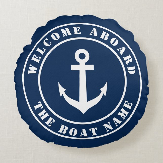 Welcome aboard custom boat name nautical anchor round pillow (Front)