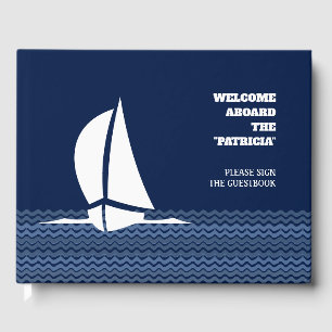 Welcome Aboard (insert Name of the Boat) Guest Book