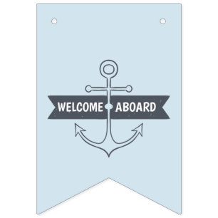 Welcome Aboard! Nautical Theme. Bunting Flags