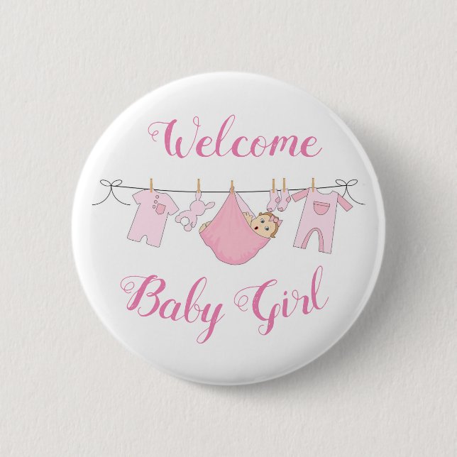 Welcome Baby Girl 2 Inch Round Button (Front)