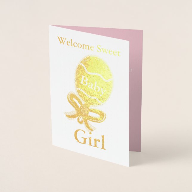 Welcome Baby Girl Gold Foil Greeting Card (Front)