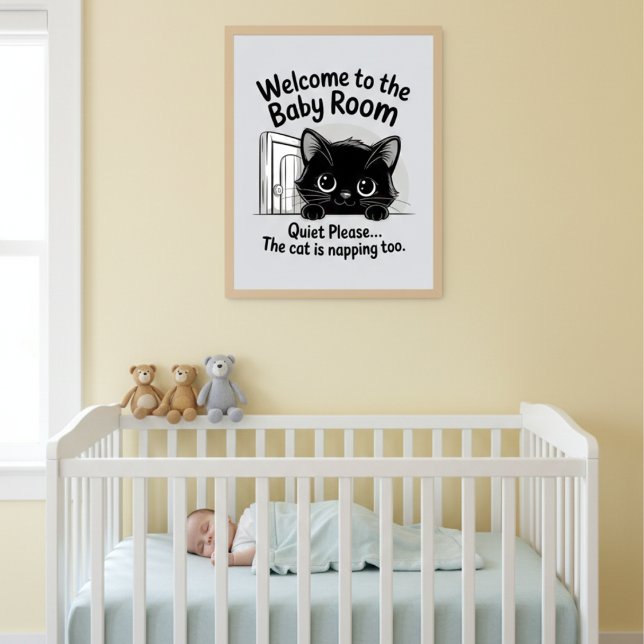 Welcome Baby Room Quiet Cat Napping Poster (Créateur téléchargé)