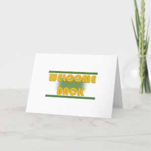 Welcome back Card