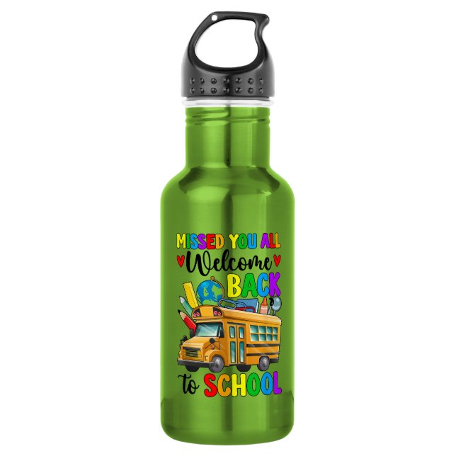 Welcome Back First Day Of School Bus Driver 532 Ml Water Bottle (Front)