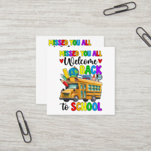 Welcome Back First Day Of School Bus Driver Square Business Card