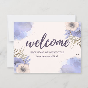 Welcome back home mom and dad  postcard